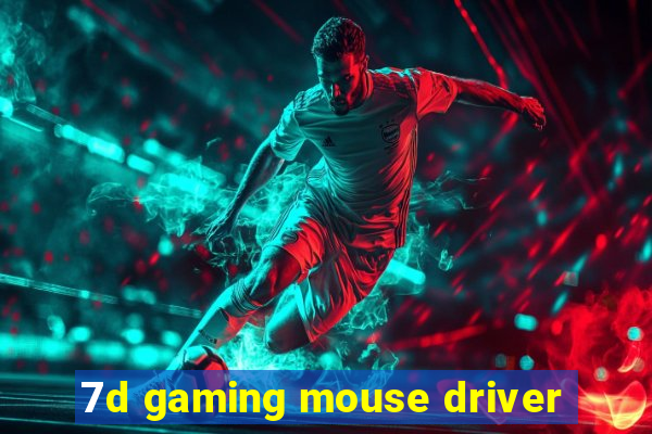 7d gaming mouse driver