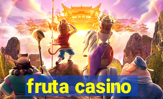 fruta casino