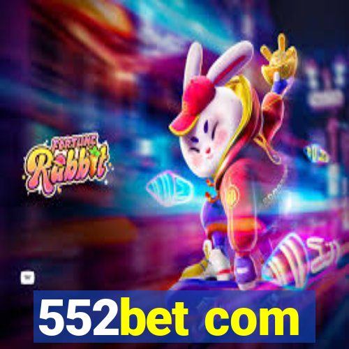 552bet com