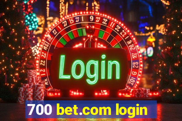 700 bet.com login