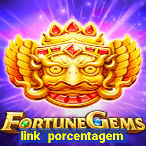 link porcentagem dos slots pg