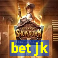 bet jk