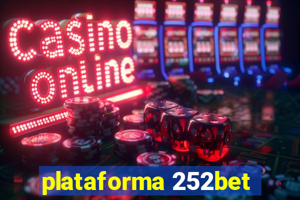 plataforma 252bet