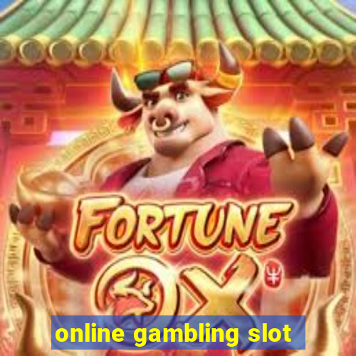 online gambling slot