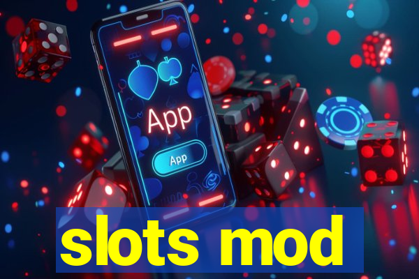 slots mod