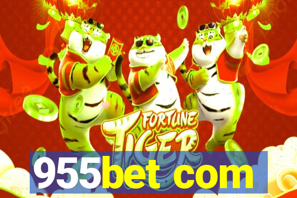 955bet com