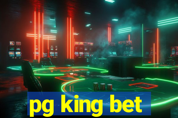 pg king bet