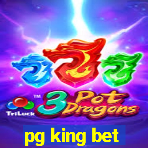 pg king bet