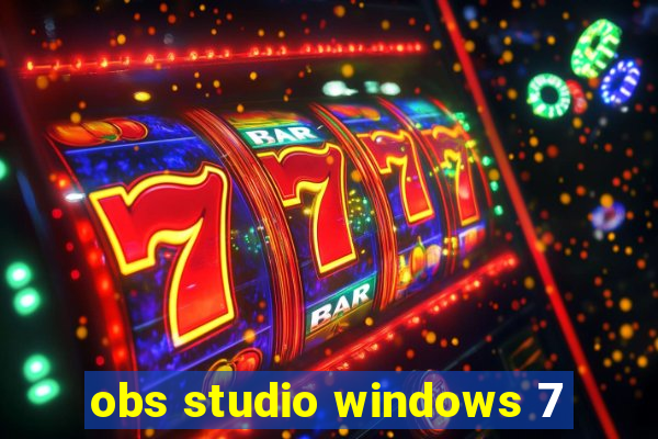 obs studio windows 7