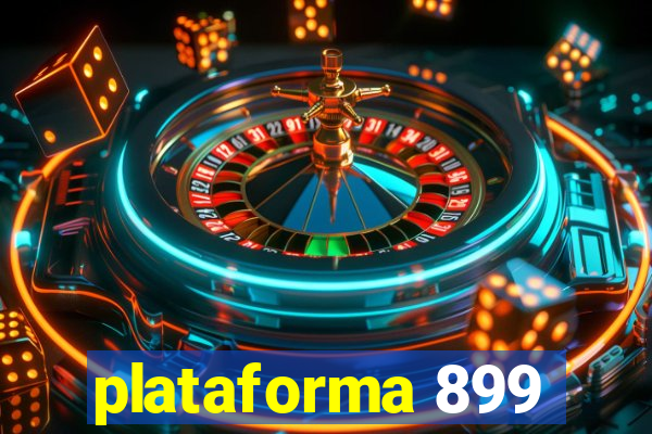 plataforma 899