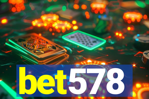 bet578