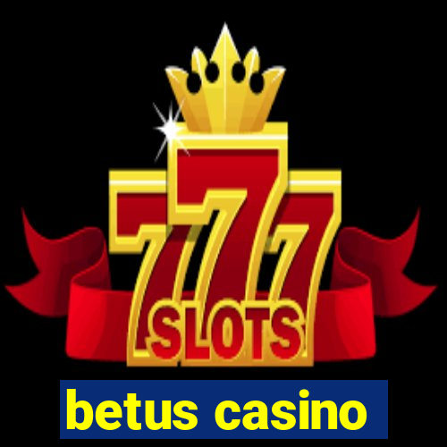 betus casino