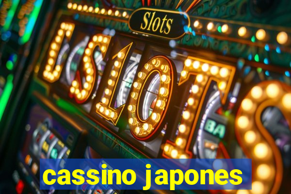 cassino japones