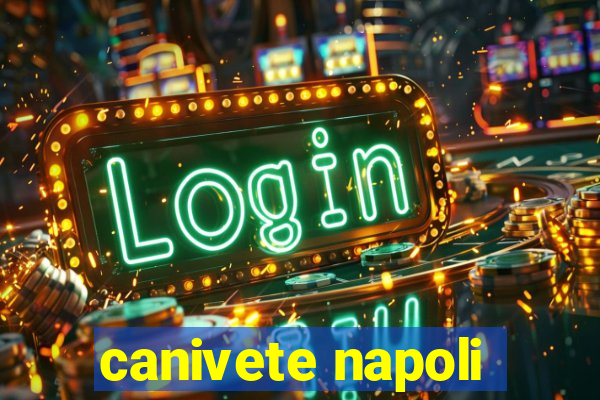 canivete napoli