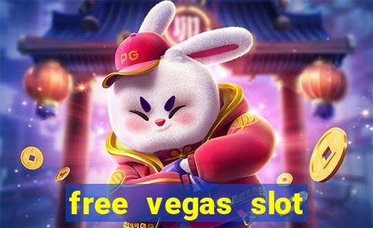 free vegas slot machine games