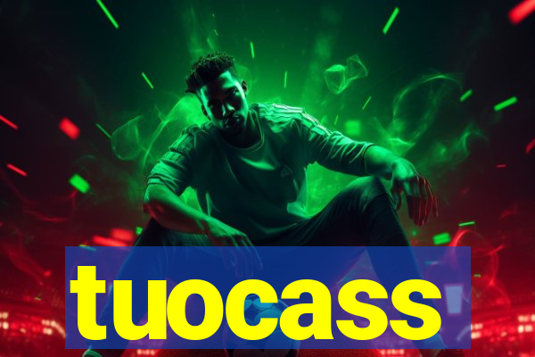 tuocass