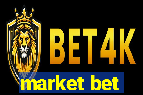 market bet