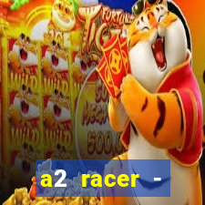 a2 racer - riscando o asfalto filme completo dublado download