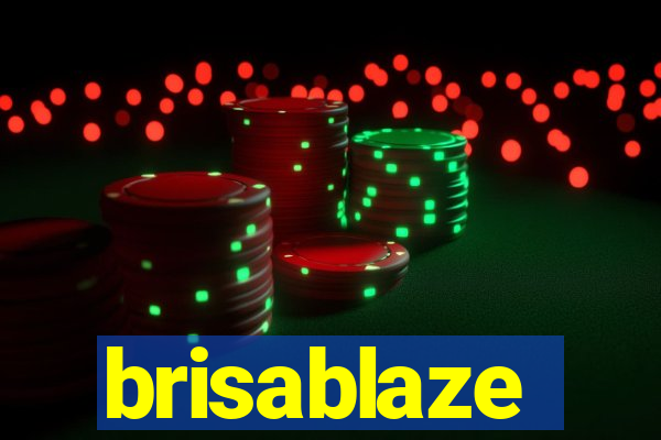 brisablaze