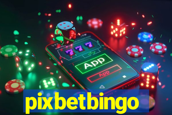 pixbetbingo