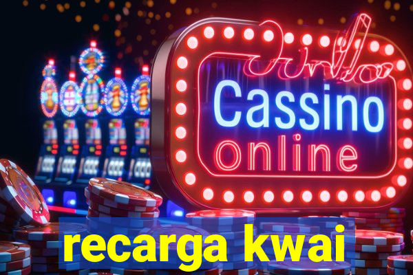 recarga kwai