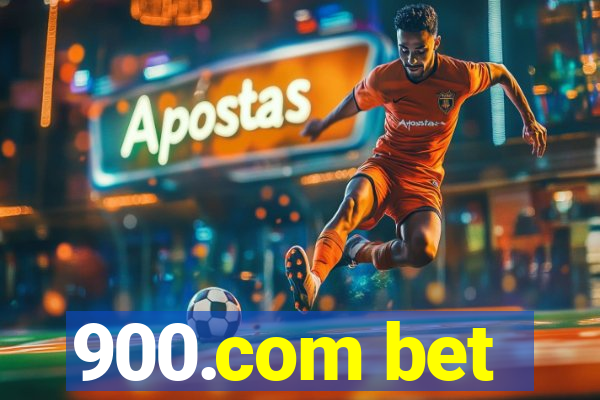 900.com bet