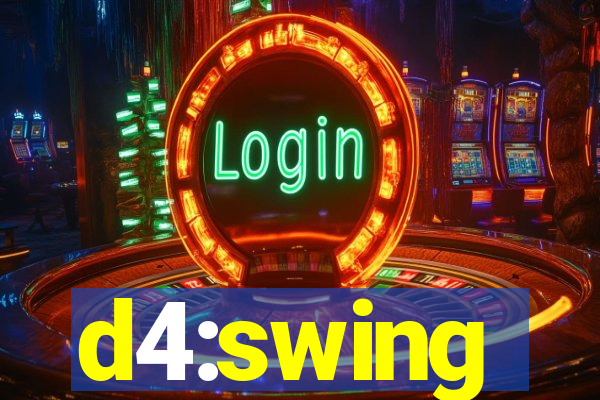 d4:swing