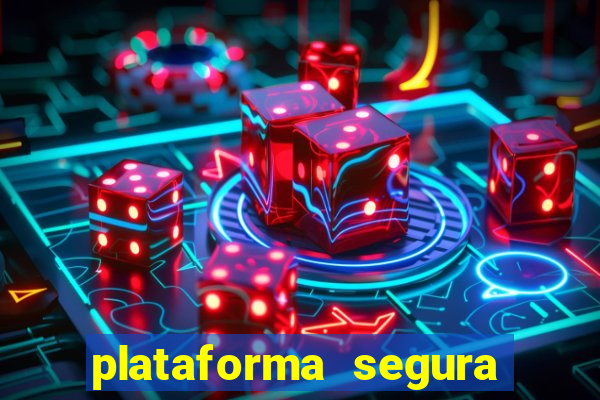 plataforma segura de jogos para ganhar dinheiro