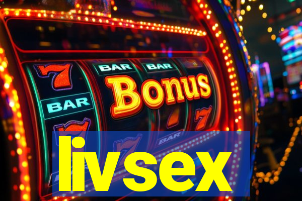 livsex