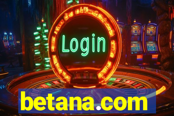 betana.com