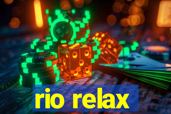 rio relax