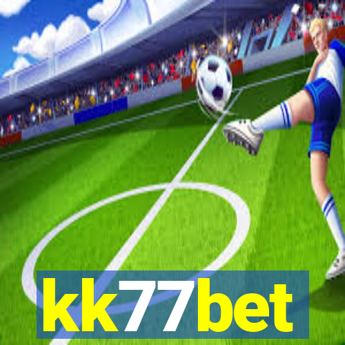 kk77bet