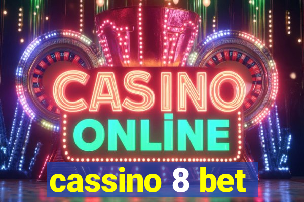 cassino 8 bet