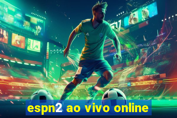 espn2 ao vivo online