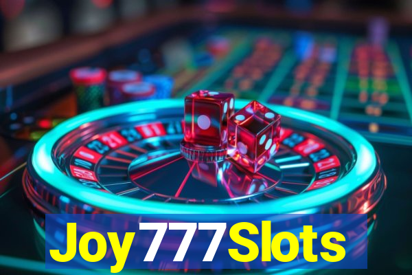 Joy777Slots