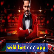 wild bet777 app