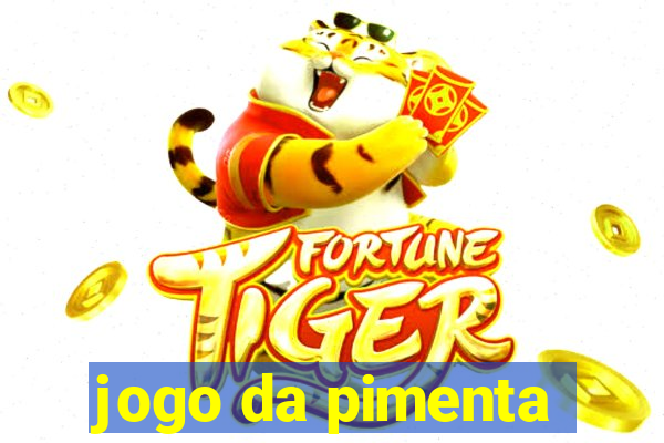 jogo da pimenta