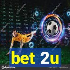 bet 2u