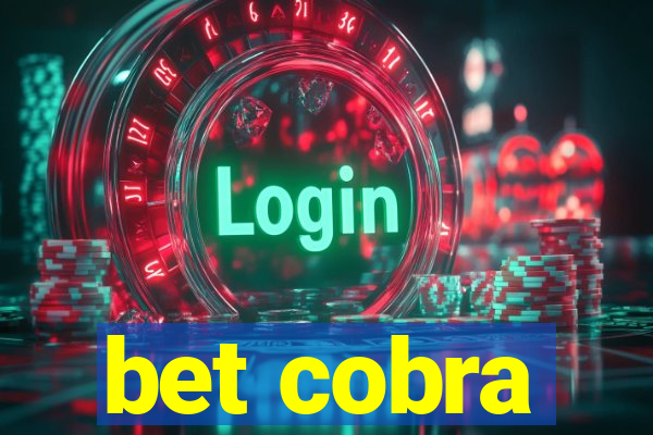 bet cobra