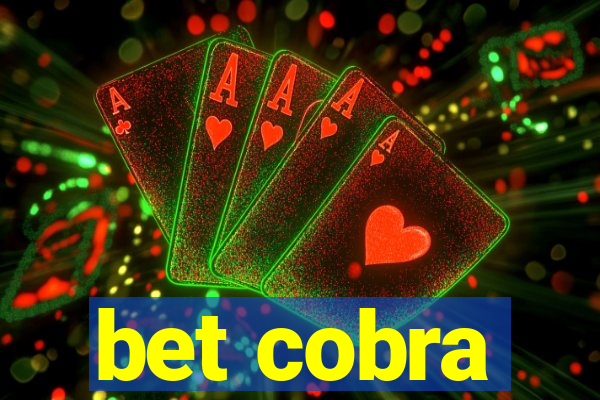 bet cobra