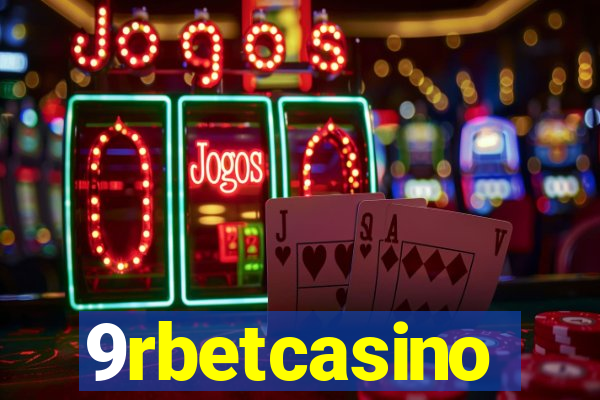 9rbetcasino