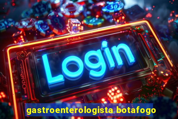 gastroenterologista botafogo