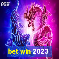 bet win 2023