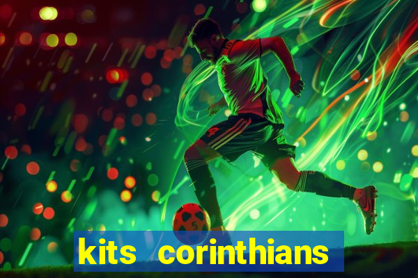 kits corinthians dls 19