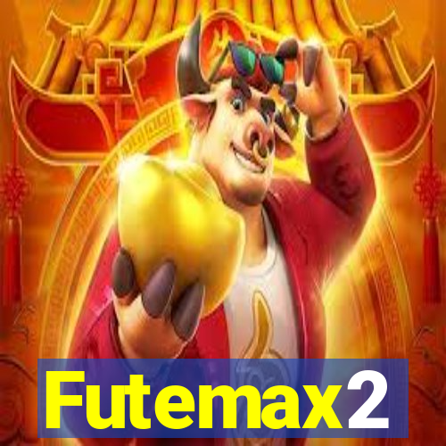 Futemax2