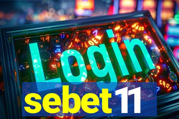 sebet11