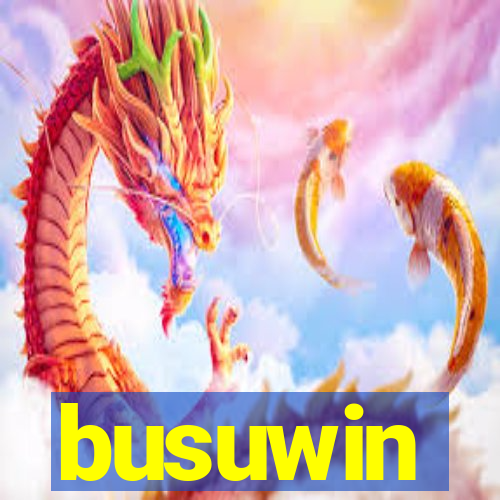 busuwin