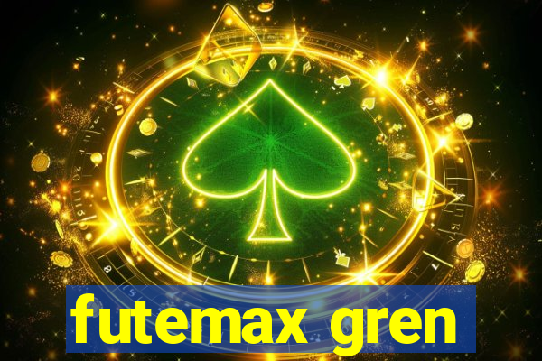 futemax gren