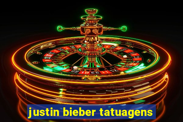 justin bieber tatuagens