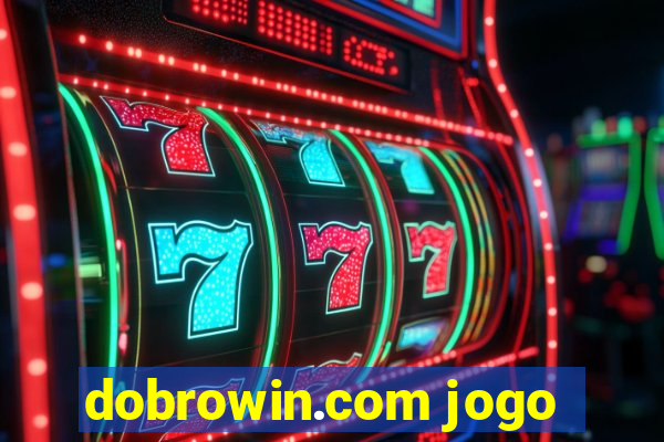 dobrowin.com jogo